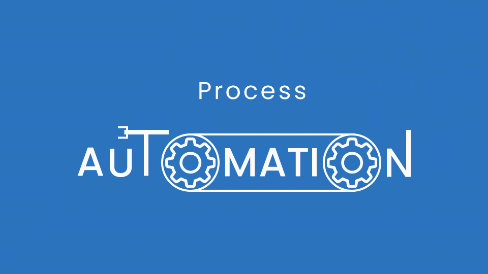Process Automation